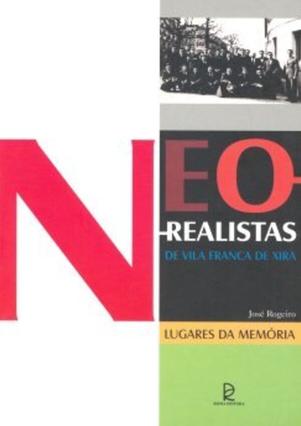 Jos__Rogeiro_-_Neorealistas_de_VFX2