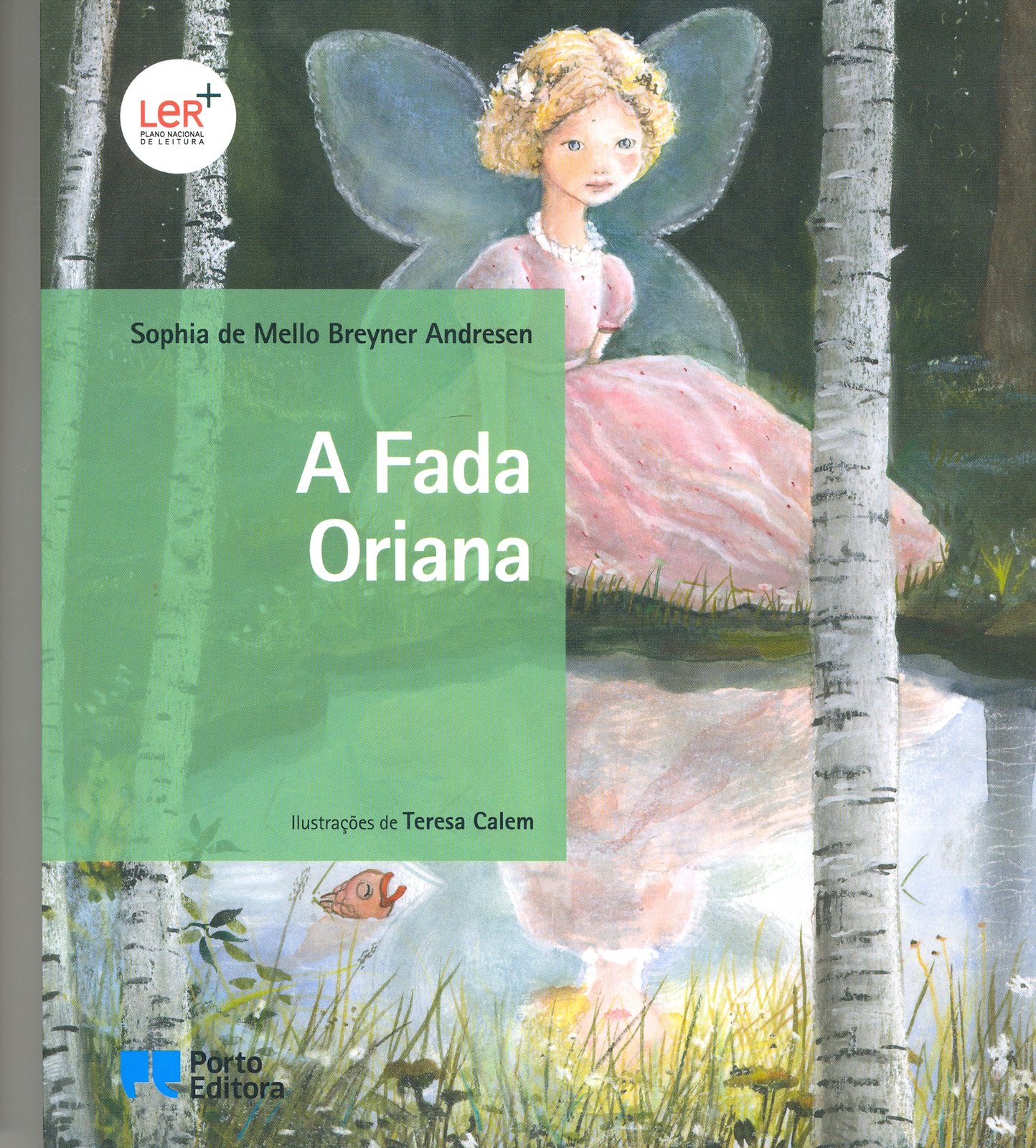 Sophia de Mello Breyner Andersen - A Fada Oriana