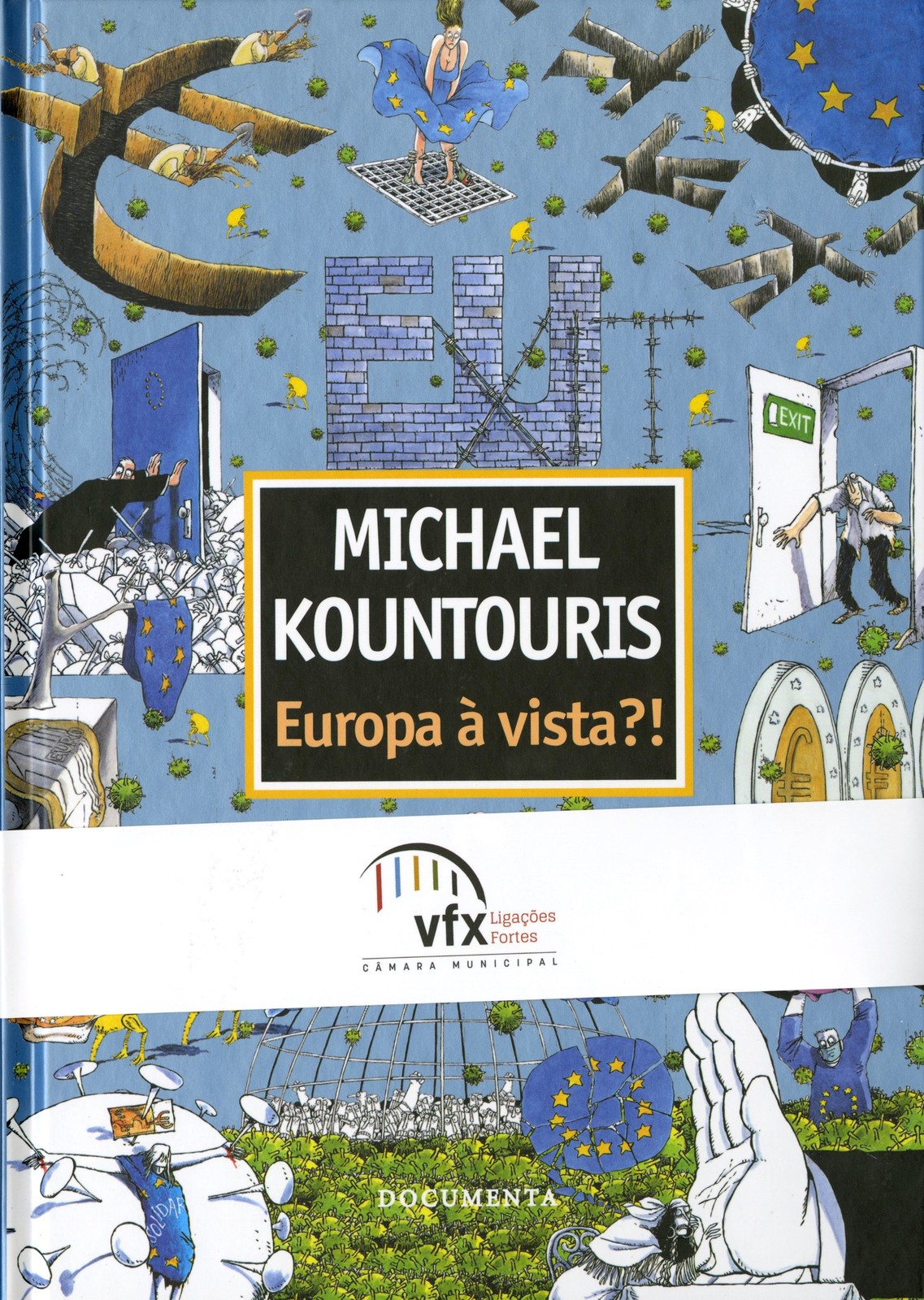 Catálogo da Exposição Michael Kountouris– Europa à vista?!