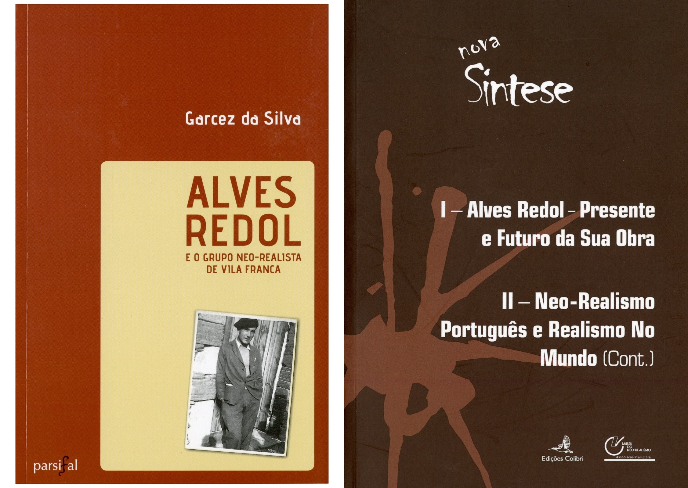 Alves Redol e o Grupo Neo-Realista de Vila Franca e Cadernos Nova Síntese 