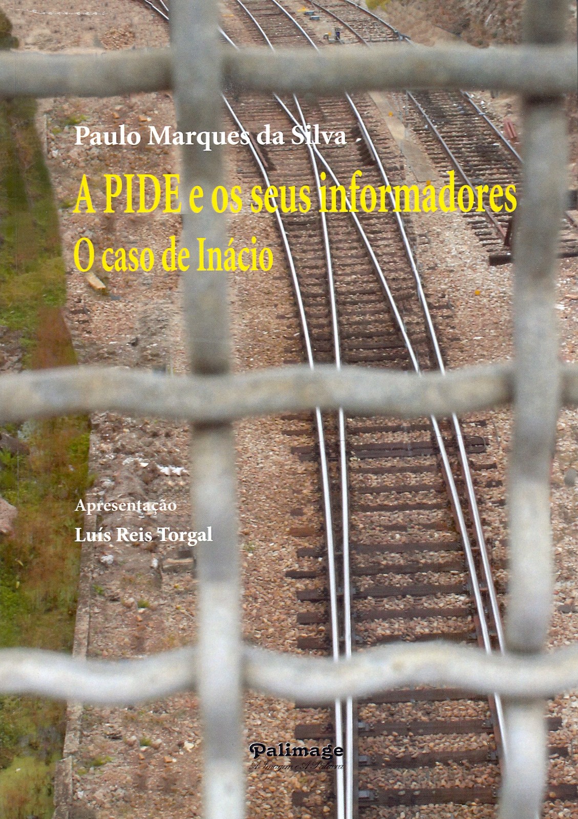 Paulo Marques da Silva - A Pide e os seus informadores, O caso de Inácio