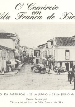 Catálogo da Exposição O Comércio em Vila Franca de Xira