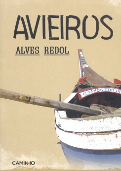 Alves Redol – Avieiros