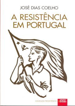 Jos  dias coelho   resist ncia em portugal2 1 600 839