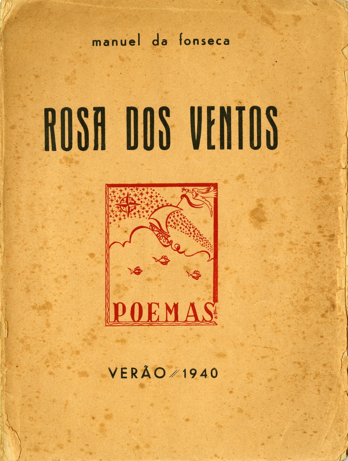 'Rosa dos ventos', poemas de Manuel da Fonseca; Desenho de capa de Manuel Ribeiro de Pavia.  1ª e...
