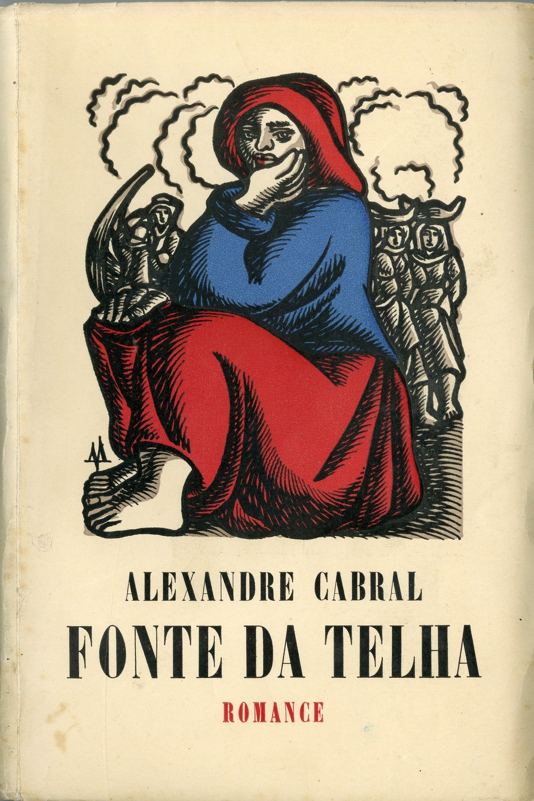 'Fonte da telha': romance por Alexandre Cabral, Lisboa, 1949
