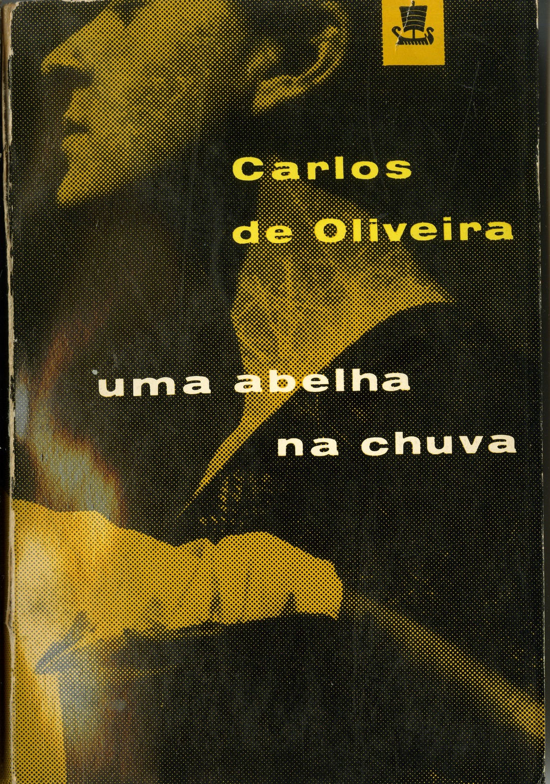 'Uma abelha na chuva', por Carlos de Oliveira; capa de Sebastião Rodrigues, Edição especial, Lisb...