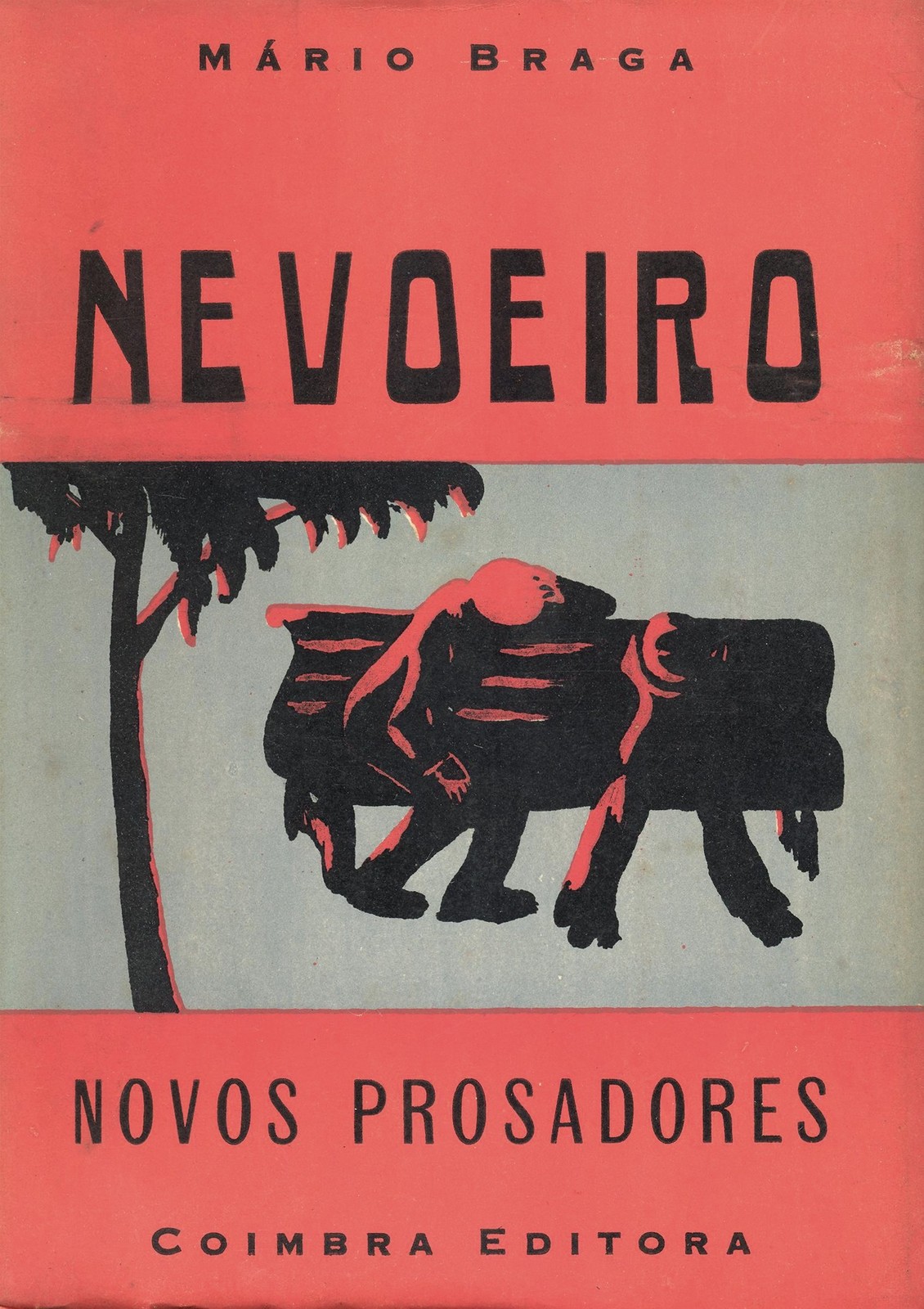 'Nevoeiro' por Mário Braga, Coleção Novos Prosadores, Coimbra Editora, 1944