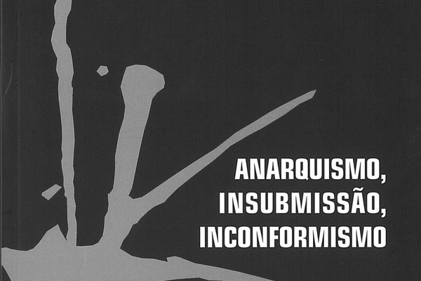 nova_sintese_anarquismo__insubmissao__inconformismo