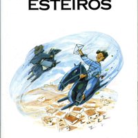 'Esteiros', Lisboa: Caminho, 1993 (Caminho jovens; 26)