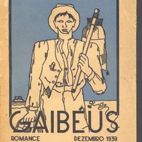 'Gaibéus' , 1ª ed., Lisboa: De Autor, distrib. Livraria Portugália, 1939