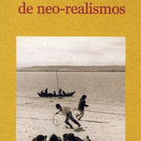 Testemunhos de Neo-Realismos, por Arquimedes da Silva Santos, Lisboa: Livros Horizonte, 2001