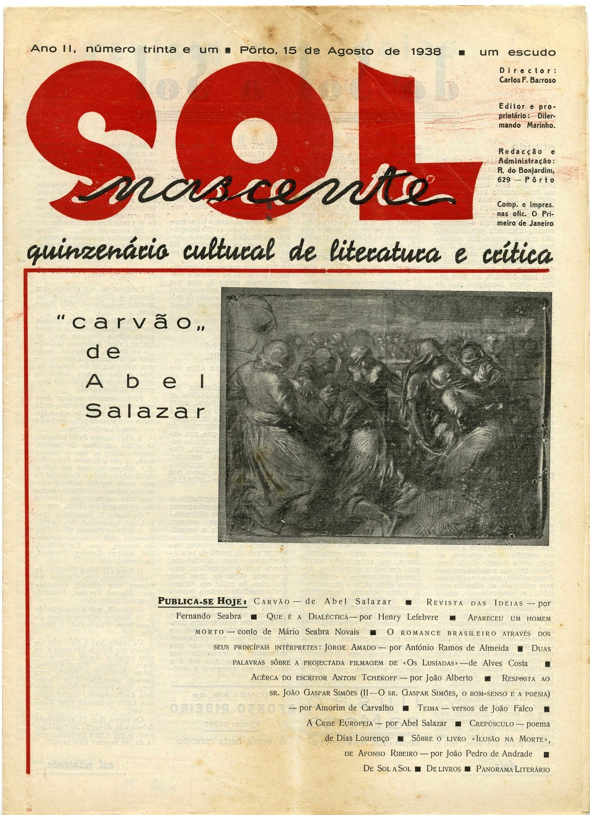 Sol Nascente, 15 de agosto de 1938, gravura de carvão de Abel Salazar.