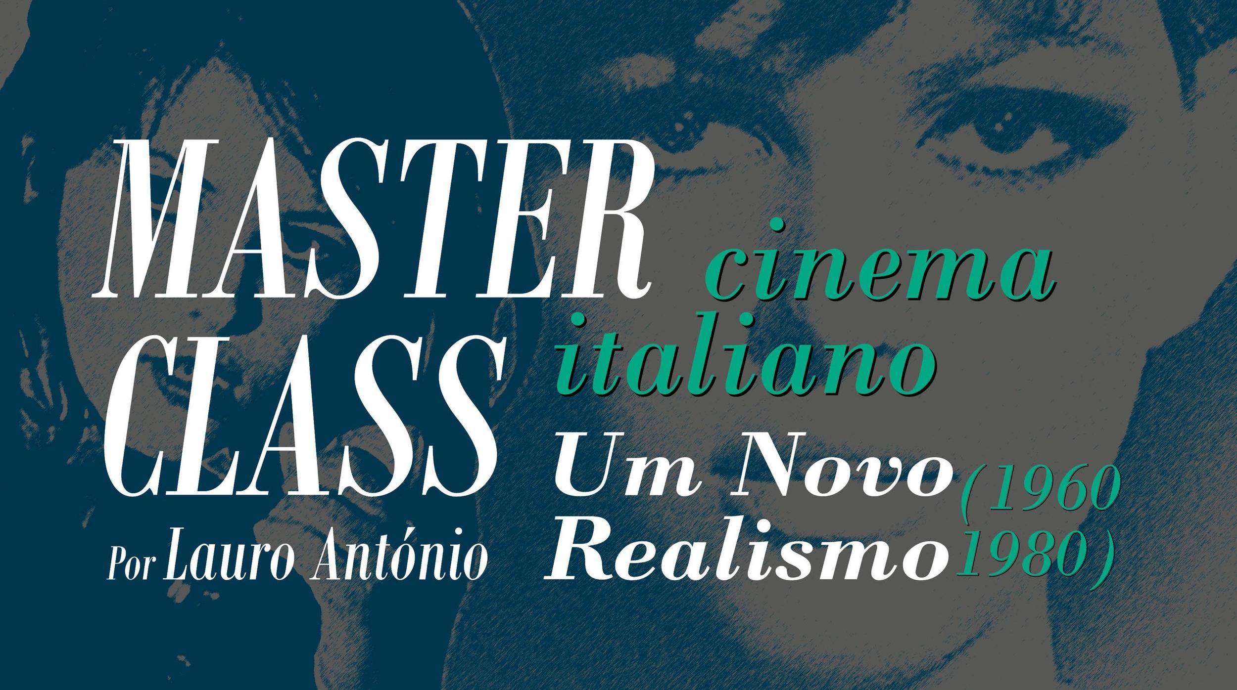 Masterclass Cinema Italiano - um novo realismo (1960-1980)