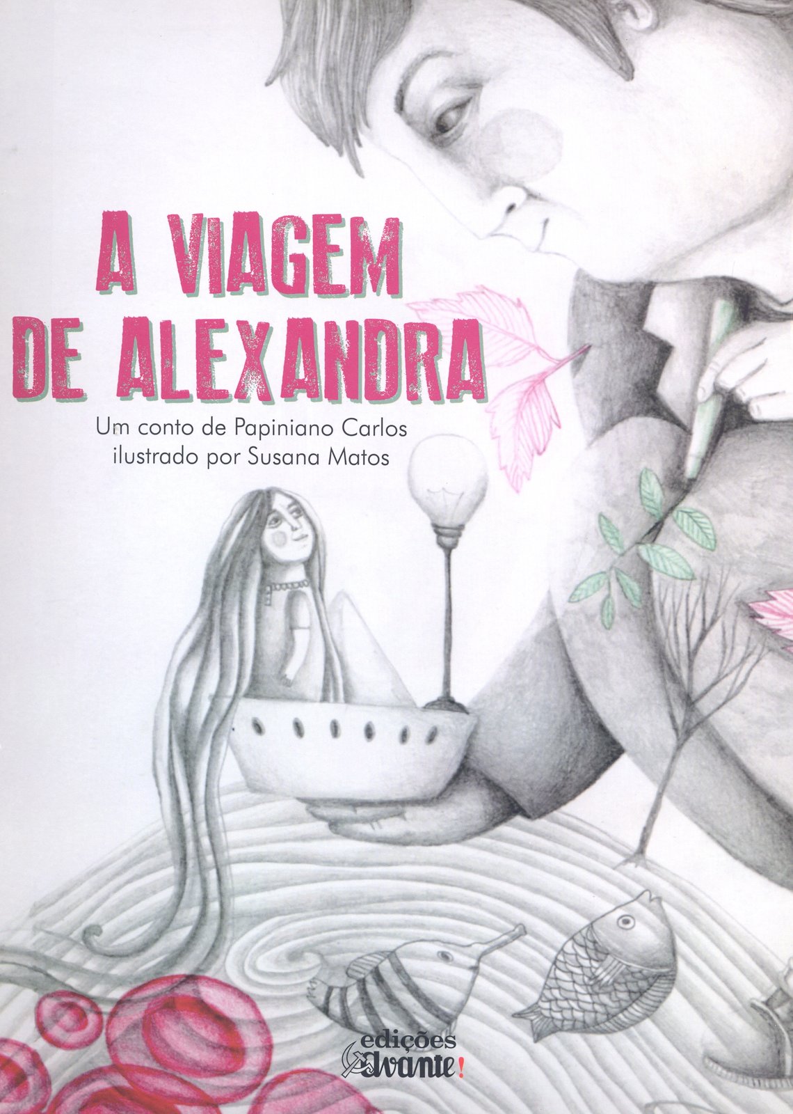 Papiniano Carlos - A Viagem de Alexandra 