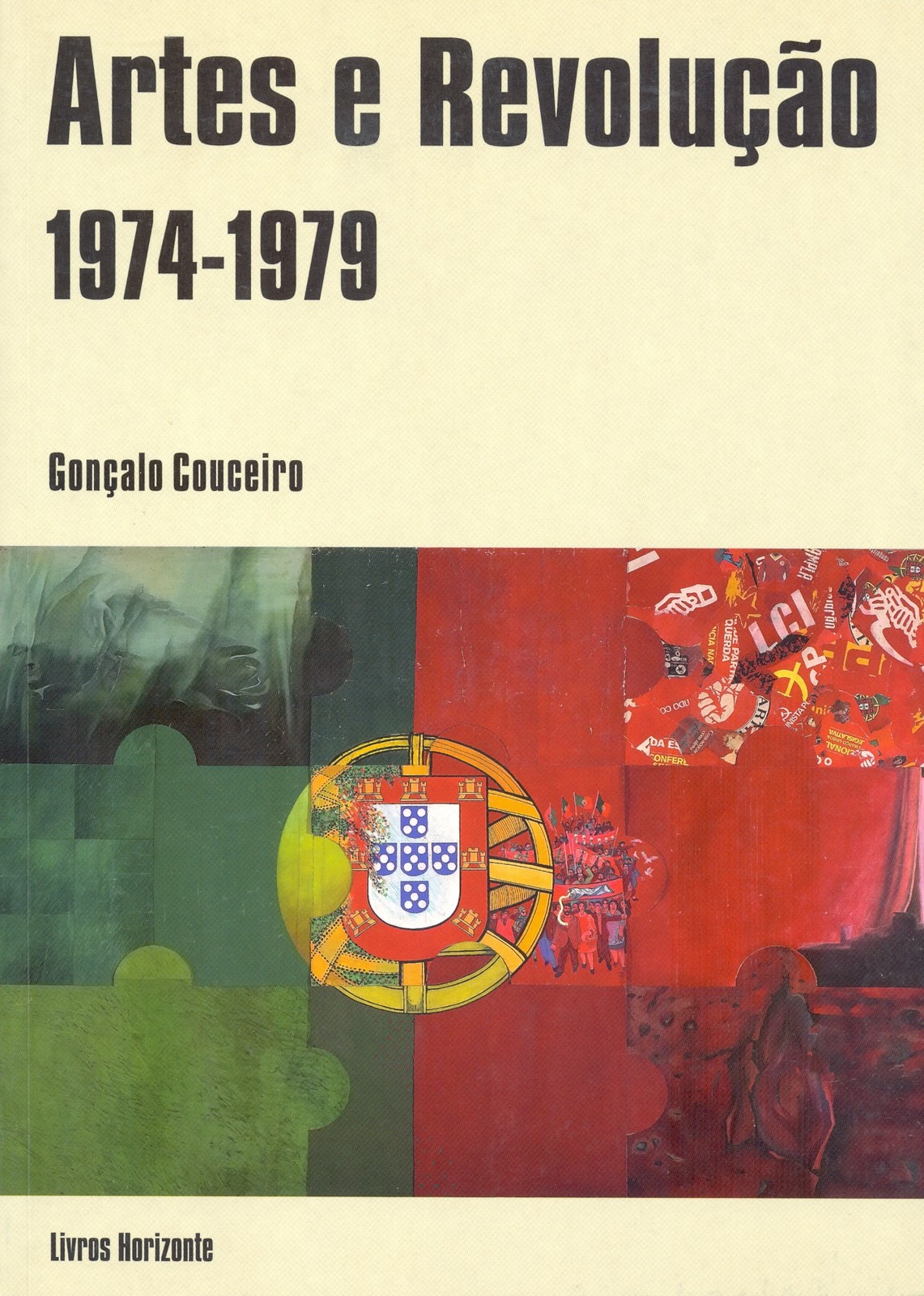 Gonçalo Couceiro - Artes e Revolução (1974-1979)