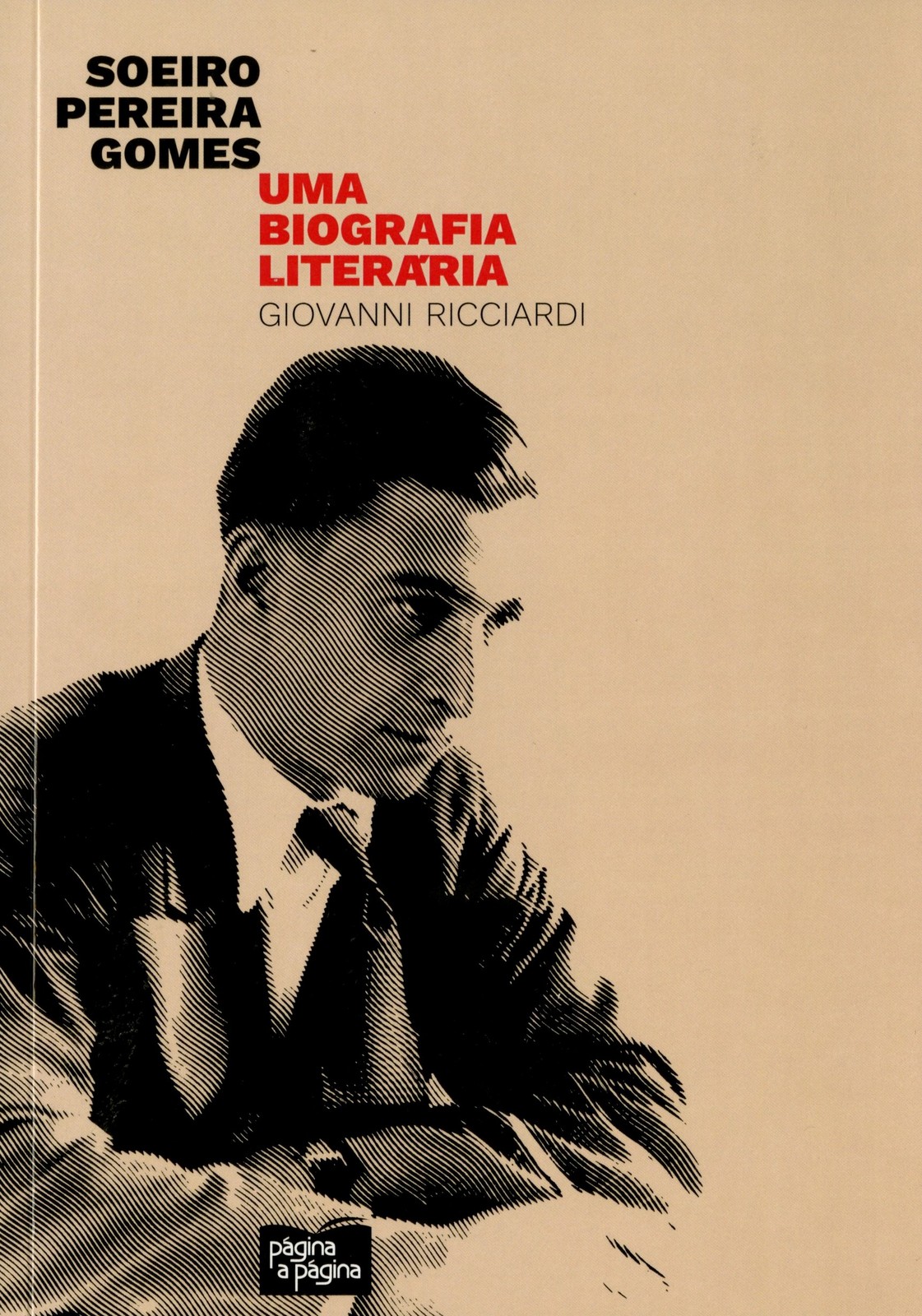 Giovanni Ricciardi - Soeiro Pereira Gomes, Uma Biografia Literária