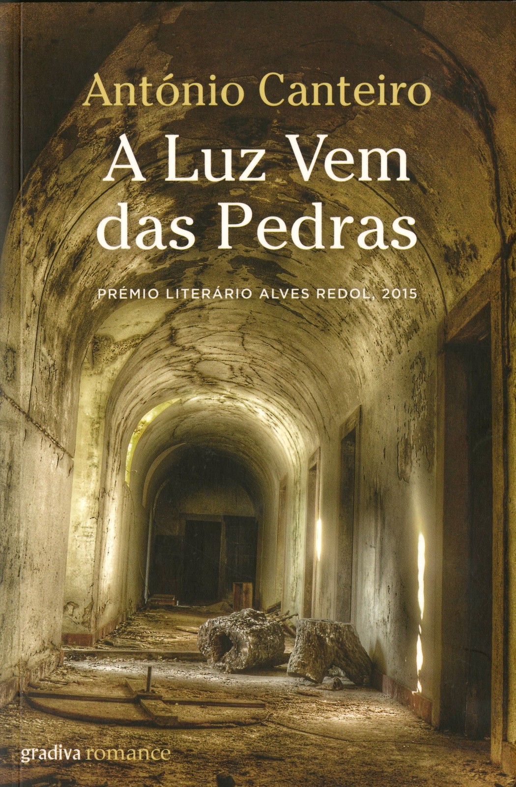 António Canteiro - A Luz Vem das Pedras