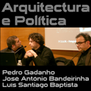 Arquitectura e Política: Perspectiva Contemporâneas