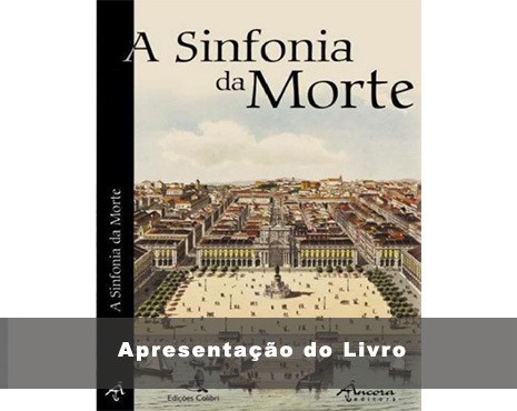 Apresentação do Livro 'A Sinfonia da Morte'