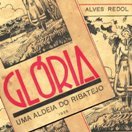 Glória - Uma Aldeia do Ribatejo