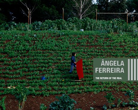 Ângela Ferreira - The Return of the Real