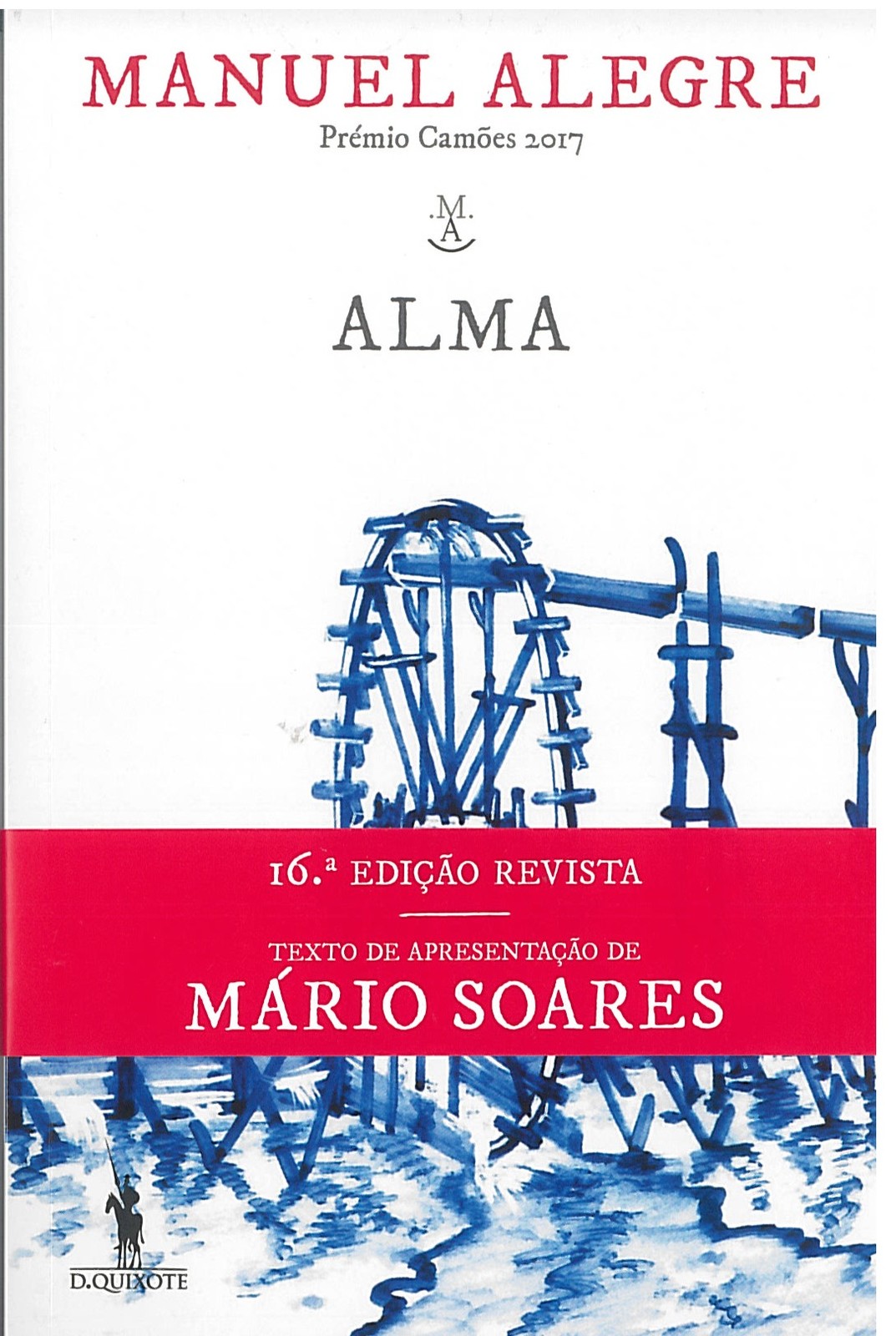 Manuel Alegre - Alma