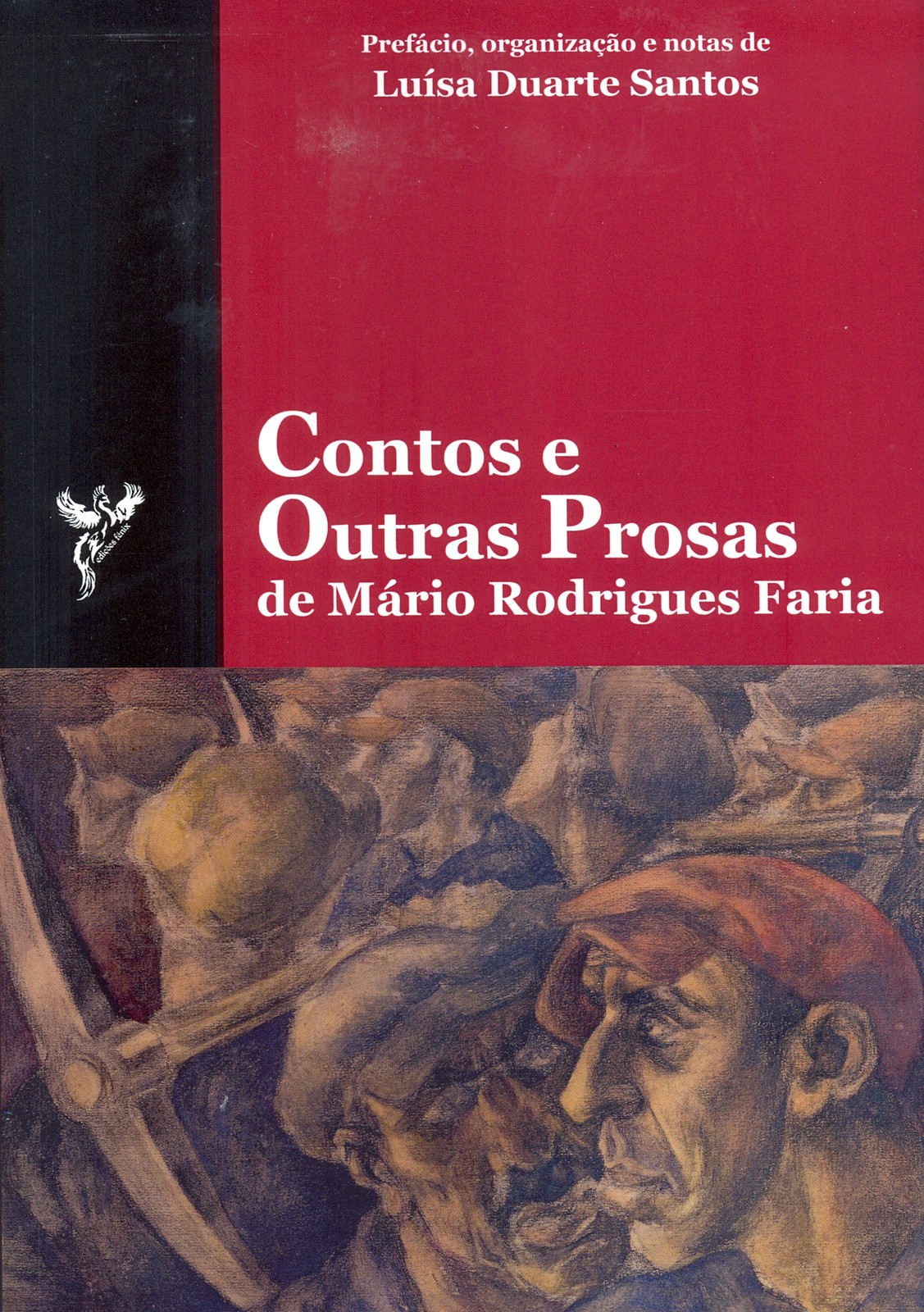 Mário Rodrigues Faria - Contos e Outras Prosas