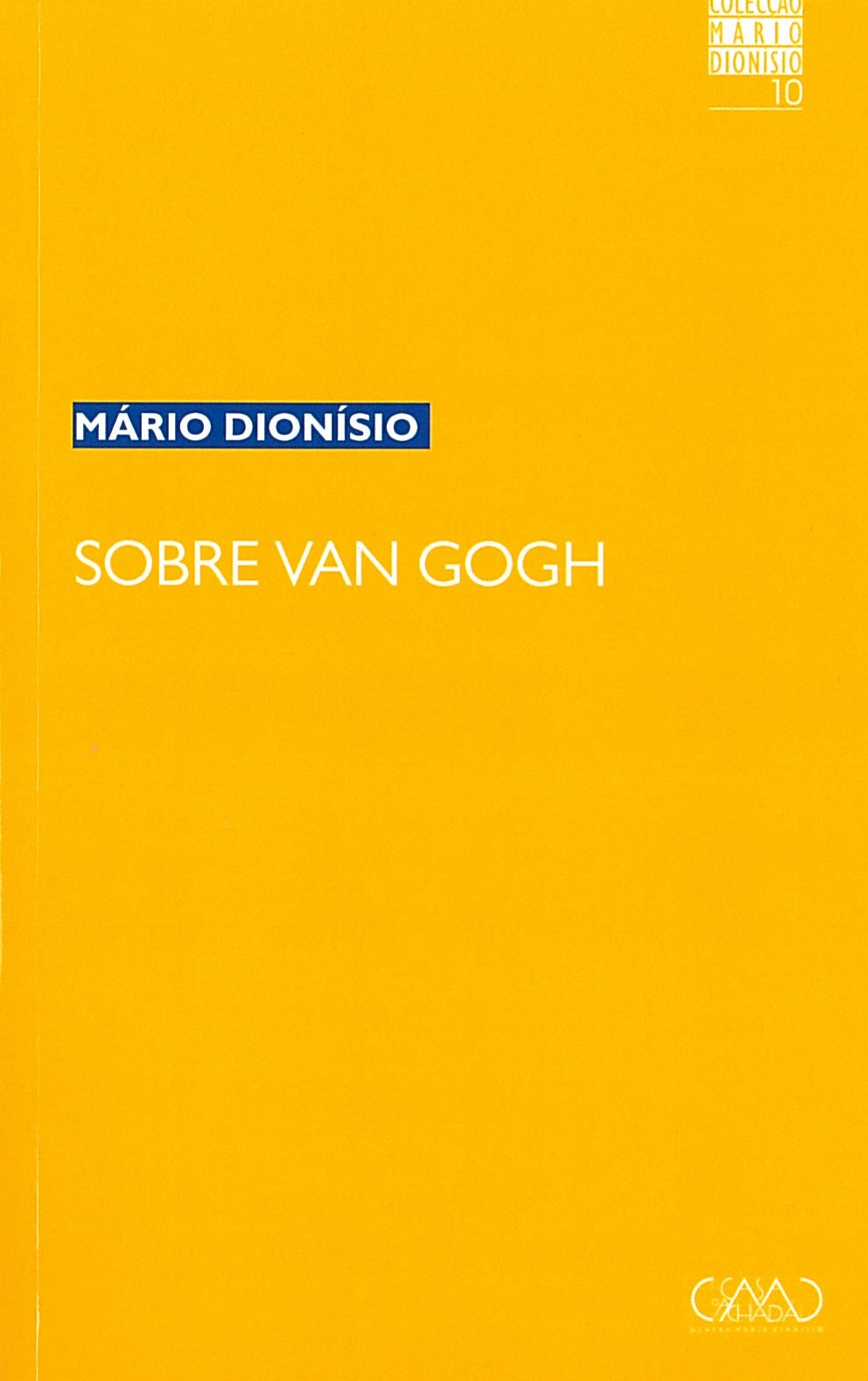 Mário Dionísio - Sobre Van Gogh