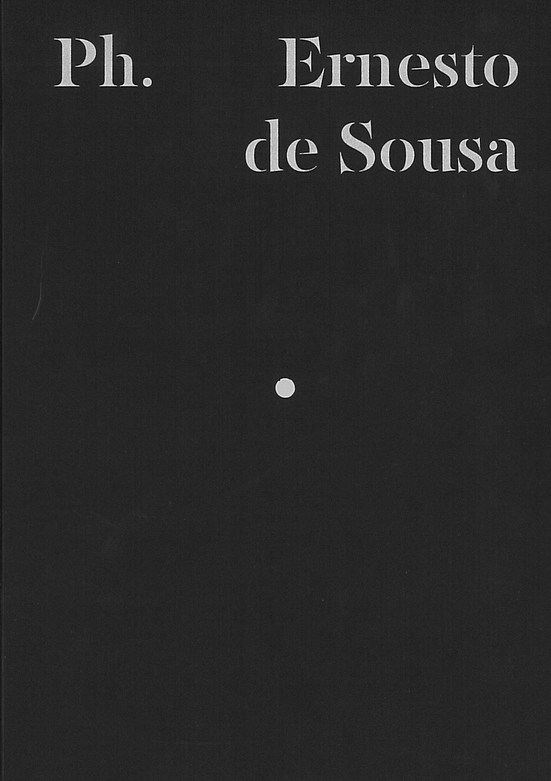 Ph. 6 - Ernesto de Sousa