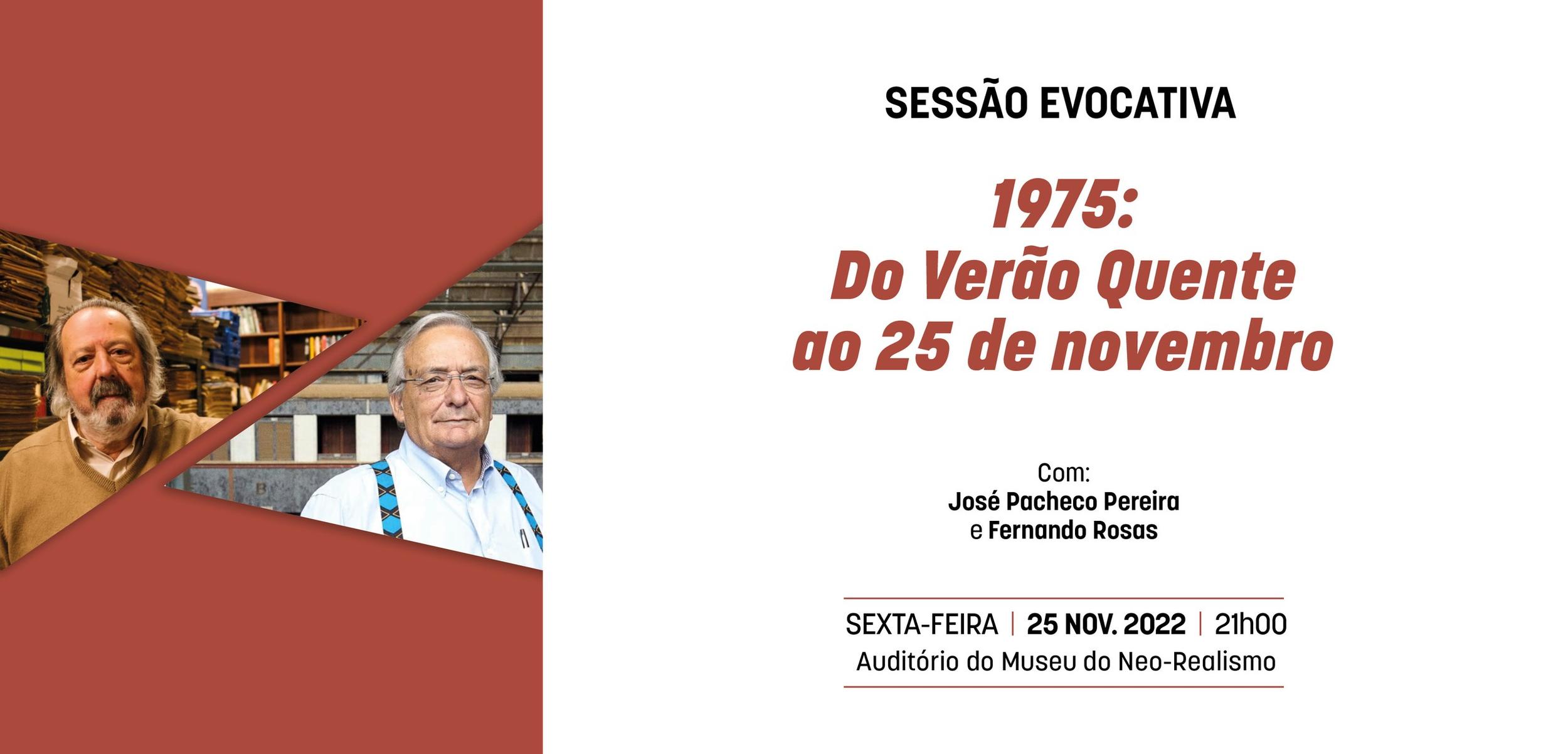 Sessão evocativa do 25 de Novembro
