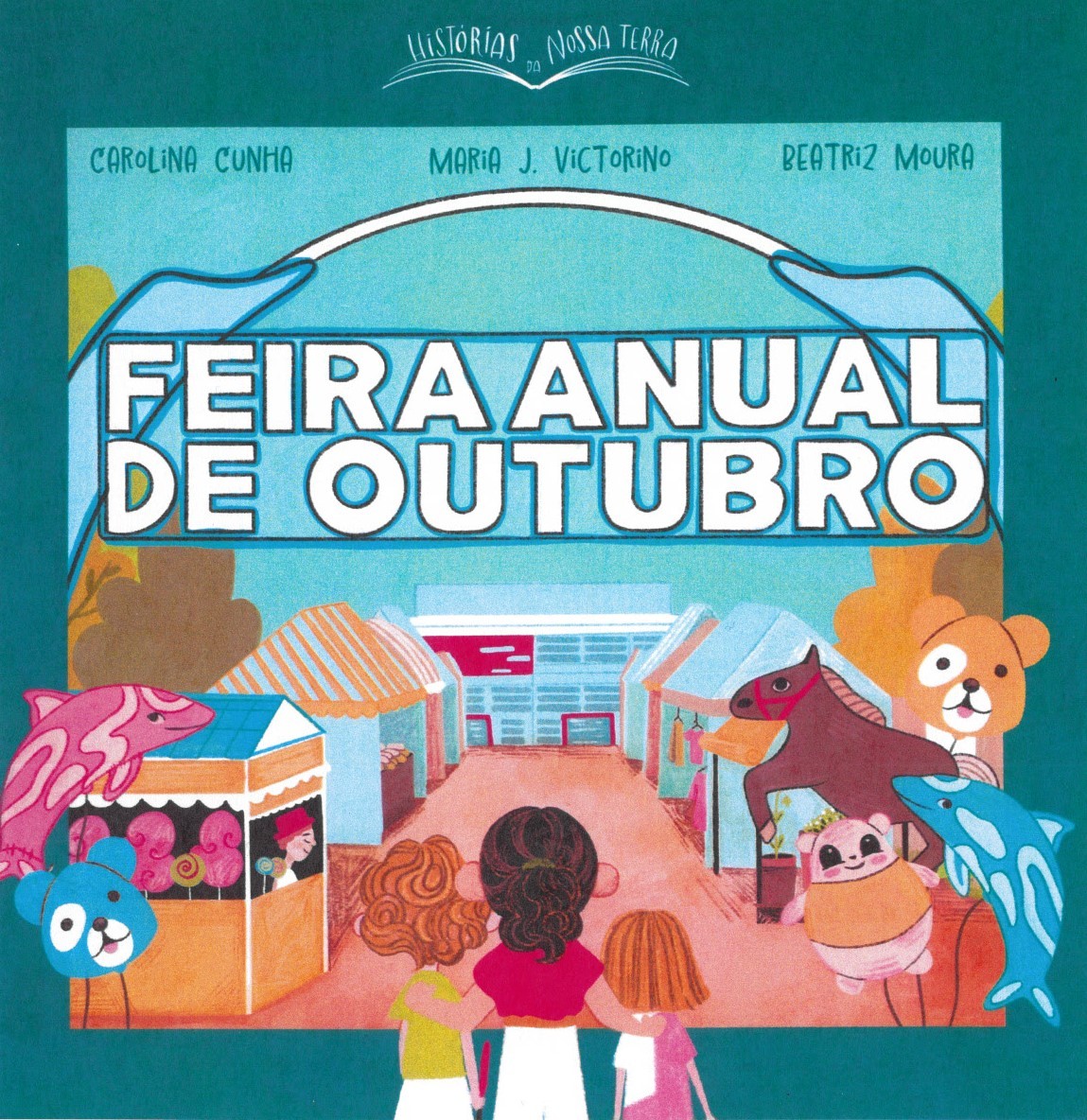 Carolina Cunha, Maria J. Vitorino, Beatriz Moura - Feira Anual de Outubro