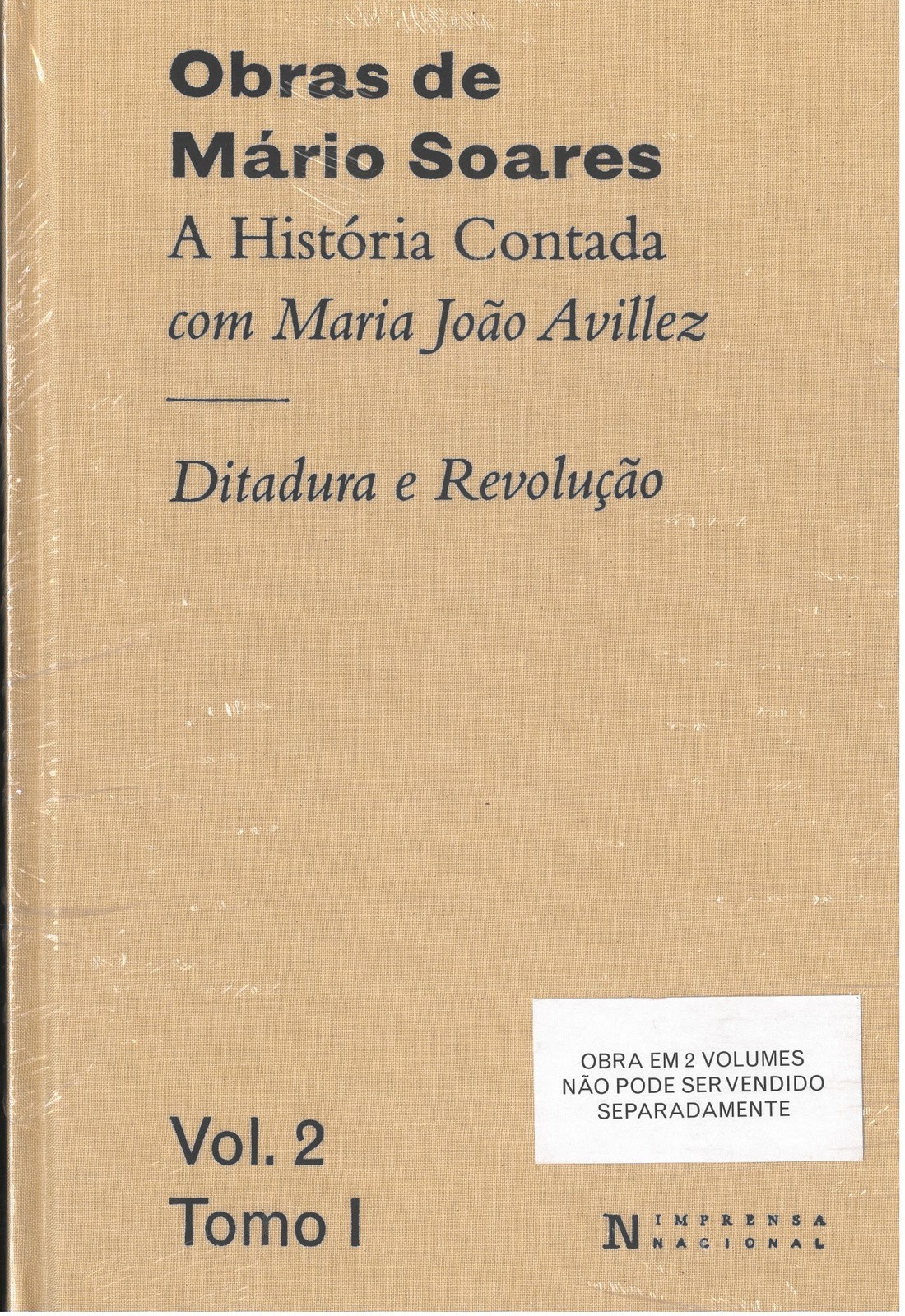 Obras de Mário Soares A História Contada  com Maria João Avilez -  Ditadura e Revolução Vol 2, To...