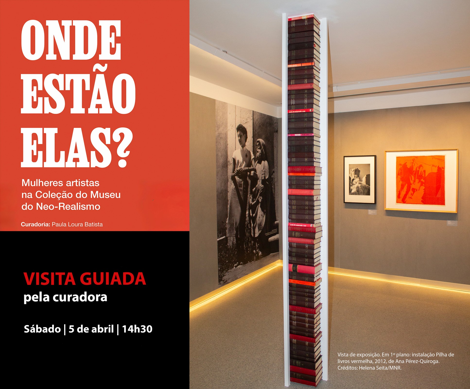 Visita guiada à exposição "ONDE ESTÃO ELAS? Mulheres artistas na Coleção do Museu do Neo-Realismo"