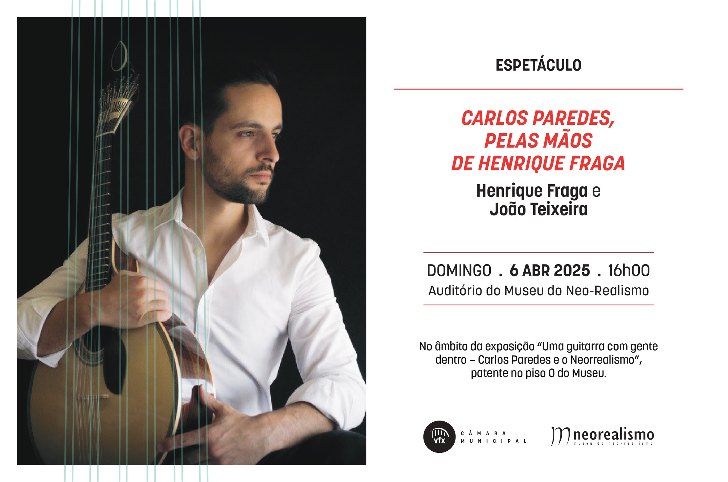 Espetáculo Carlos Paredes, por  Henrique Fraga e João Teixeira