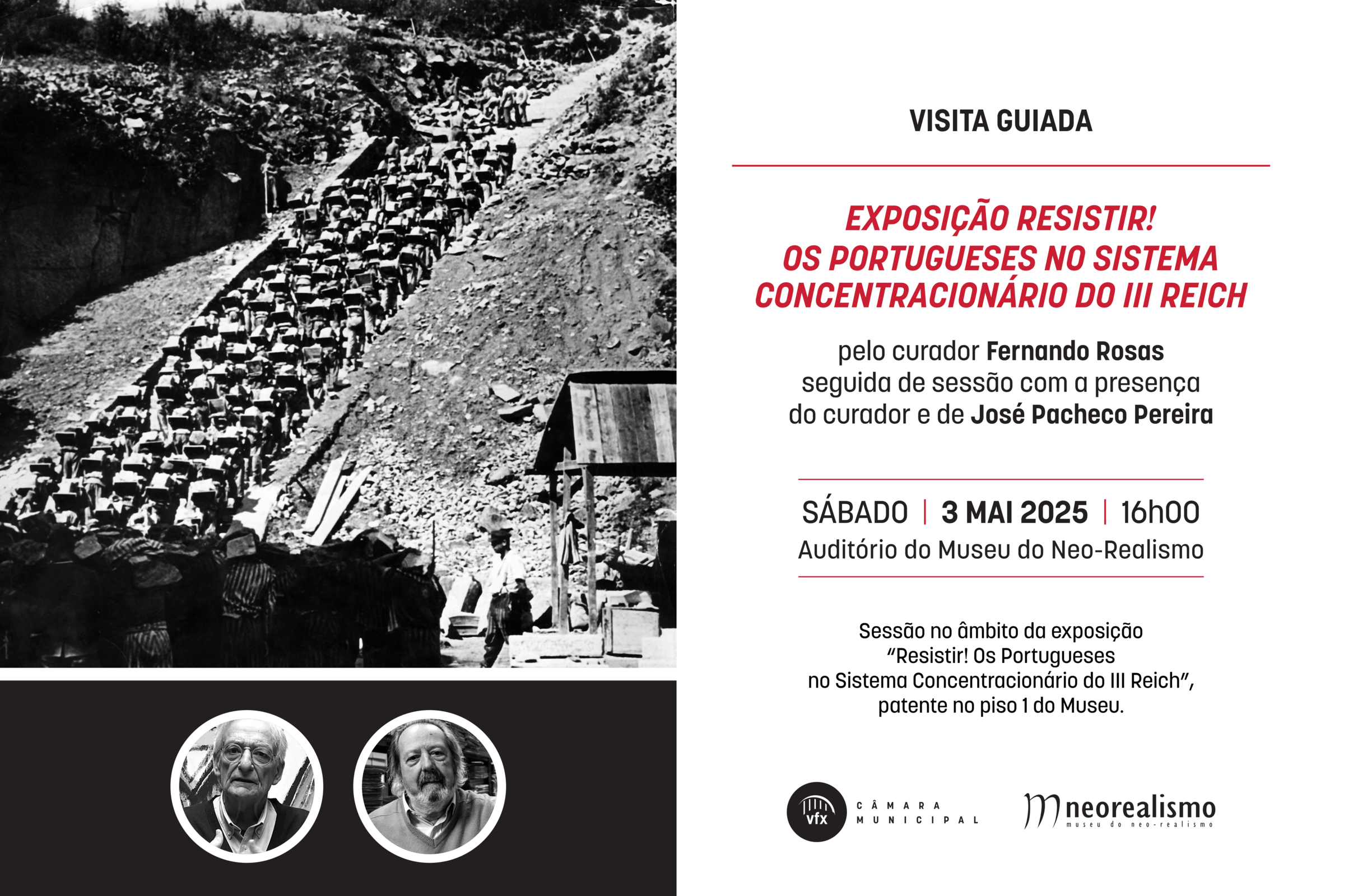 Visita guiada à exposição "Resistir! Os Portugueses no Sistema Concentracionário do III Reich