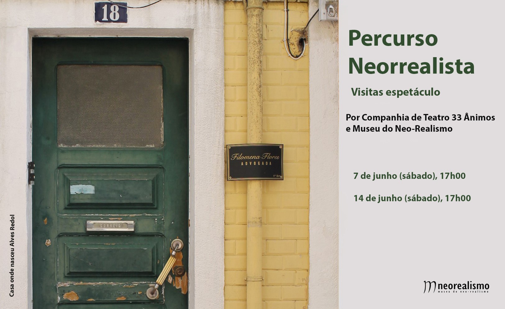 Visitas Espetáculo - Percurso Neorrealista 