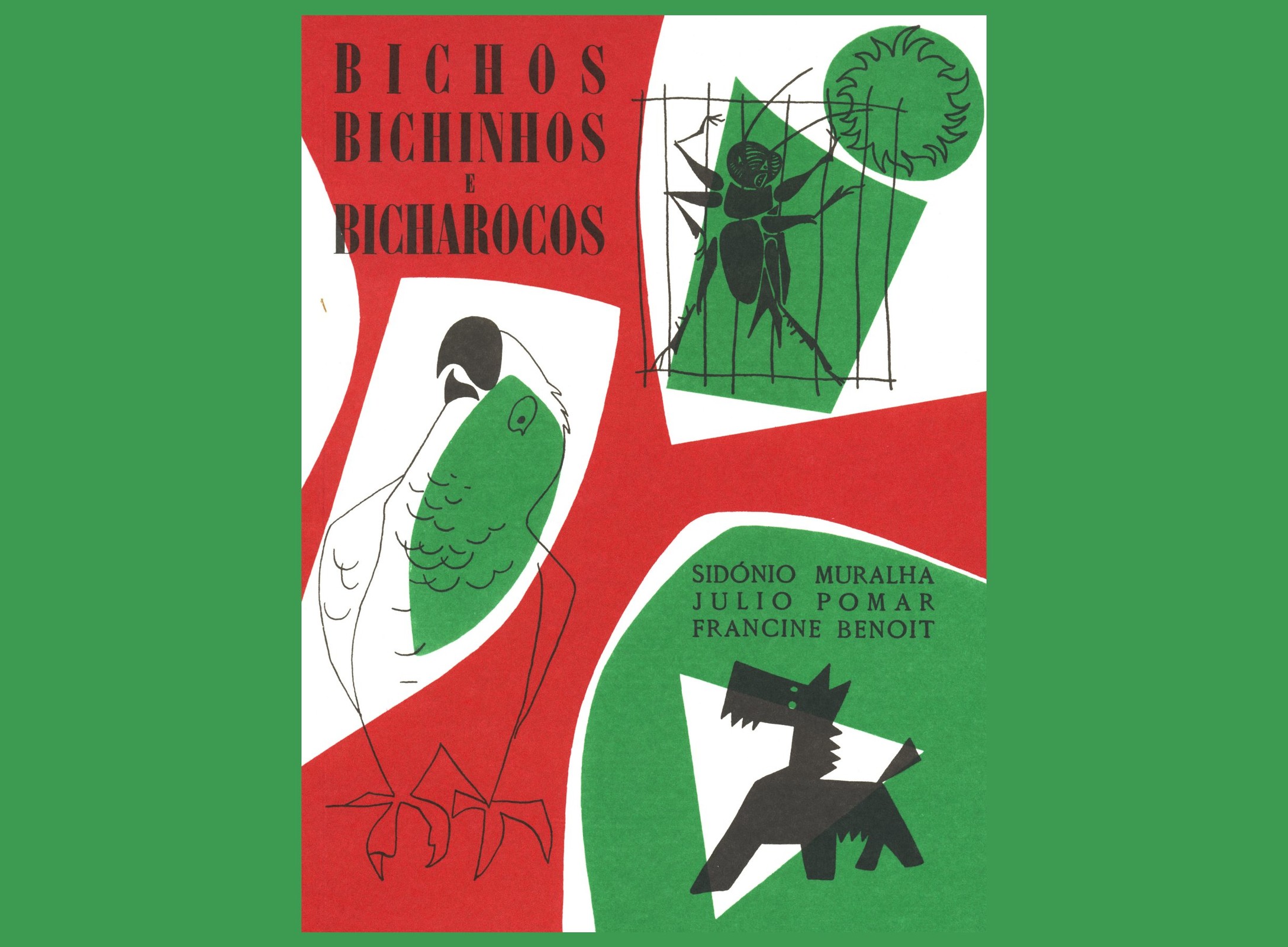 Bichos, Bichinhos e Bicharocos