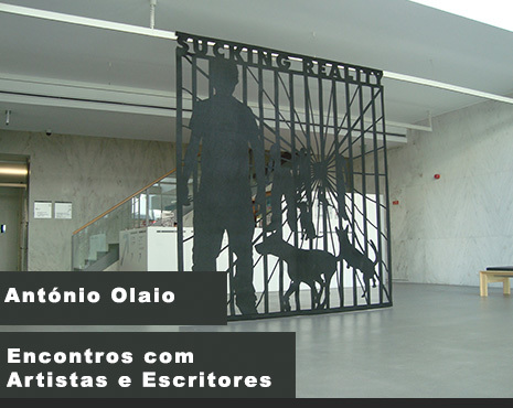 Encontros com Artistas e Escritores (com António Olaio)