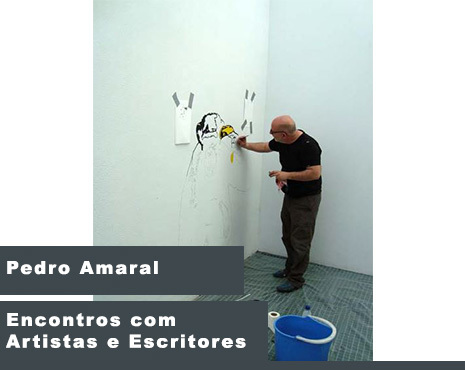 Encontros com Artistas e Escritores (com Pedro Amaral)