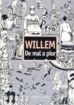  Catálogo da Exposição Willem, De Mal a Pior