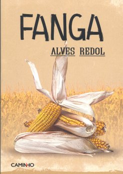 Alves Redol - Fanga