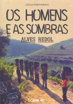 Alves Redol – Os Homens e as Sombras