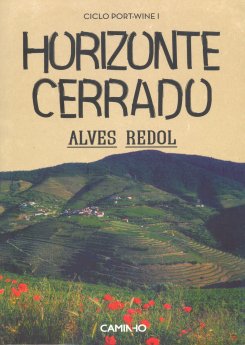 Alves Redol – Horizonte Cerrado