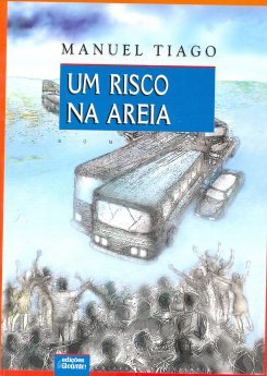  Manuel Tiago - Um Risco na Areia