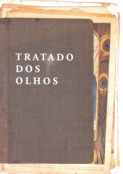 Júlio Pomar - Tratado dos Olhos