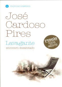  José Cardoso Pires – Lavagante, encontro desabitado
