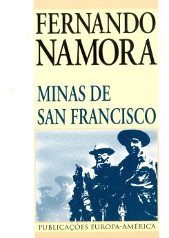 Fernando Namora - Minas de San Francisco