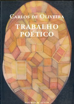 Carlos de Oliveira - Trabalho Poético