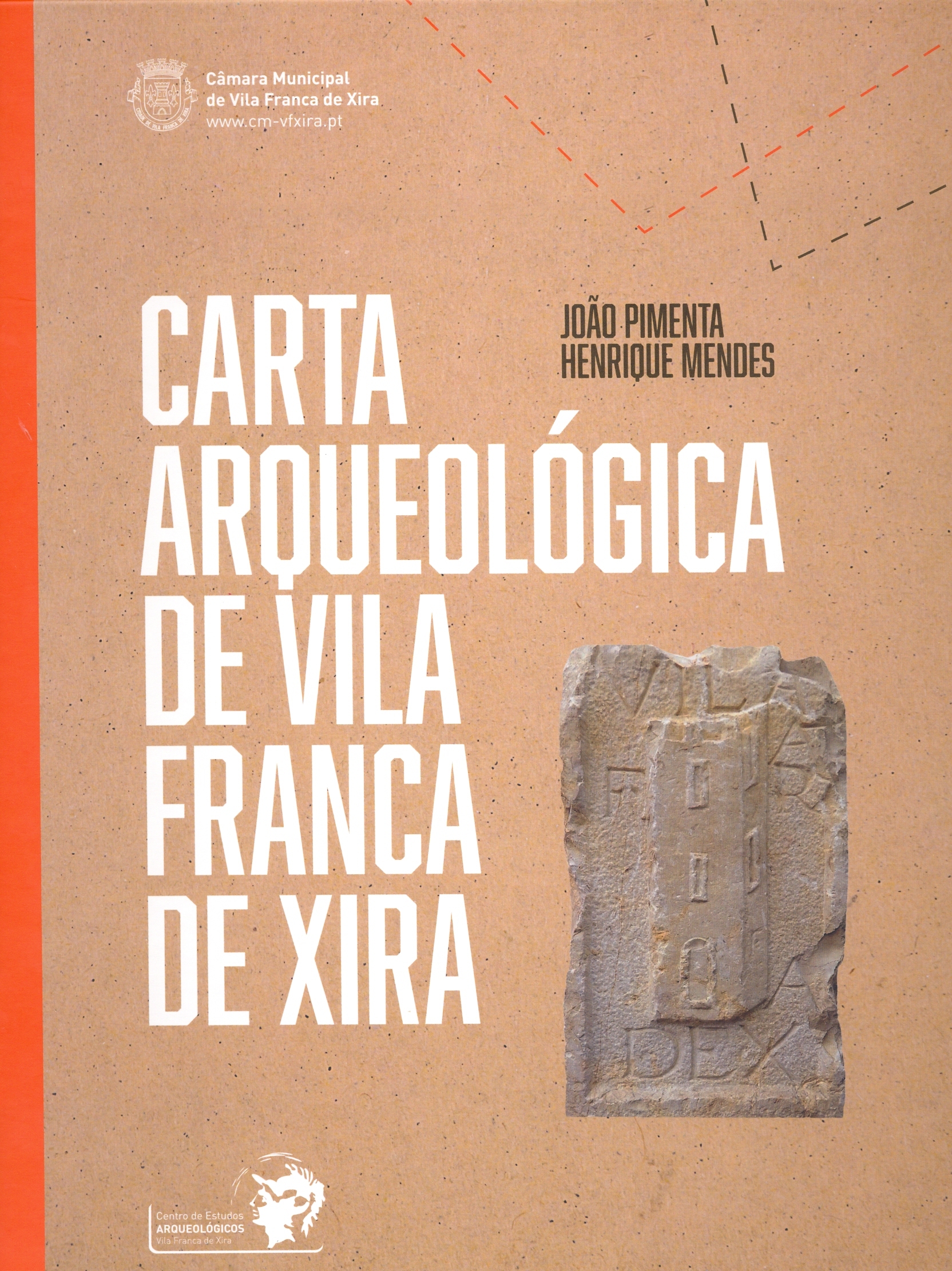 João Pimenta e Henrique Mendes - Carta Arqueológica de Vila Franca de Xira